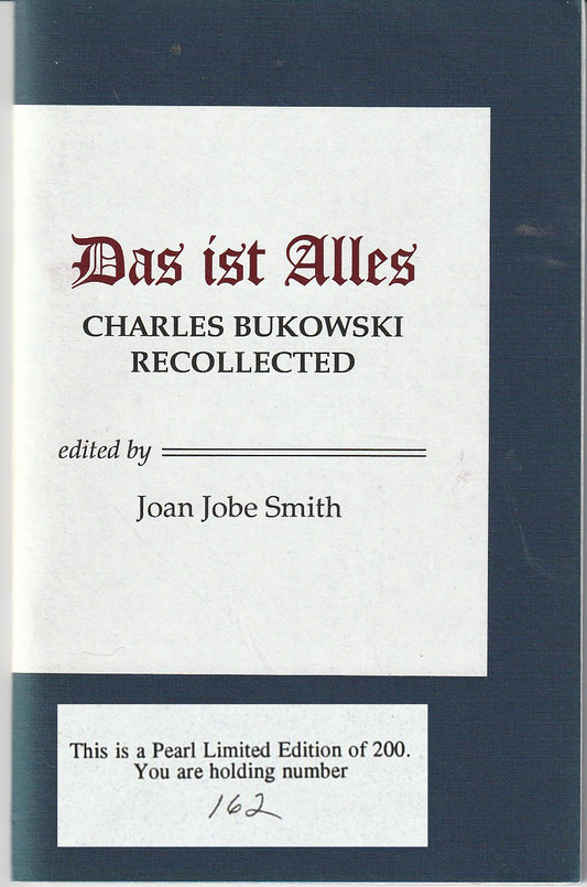 First, Limited Edition (#162/200) Drawings Plus Two Uncollected and Seven First Appearance Charles Bukowski Poems