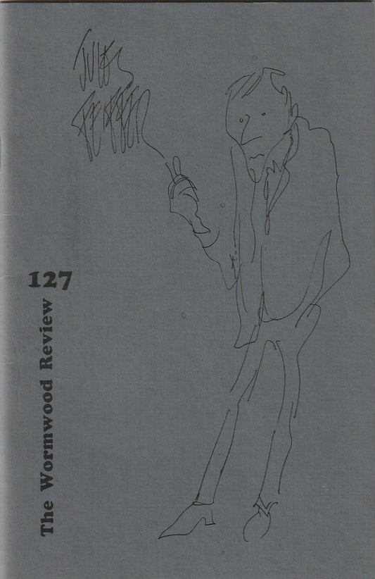 Wormwood Review 127 #340/700 — 2 Poems by Charles Bukowski