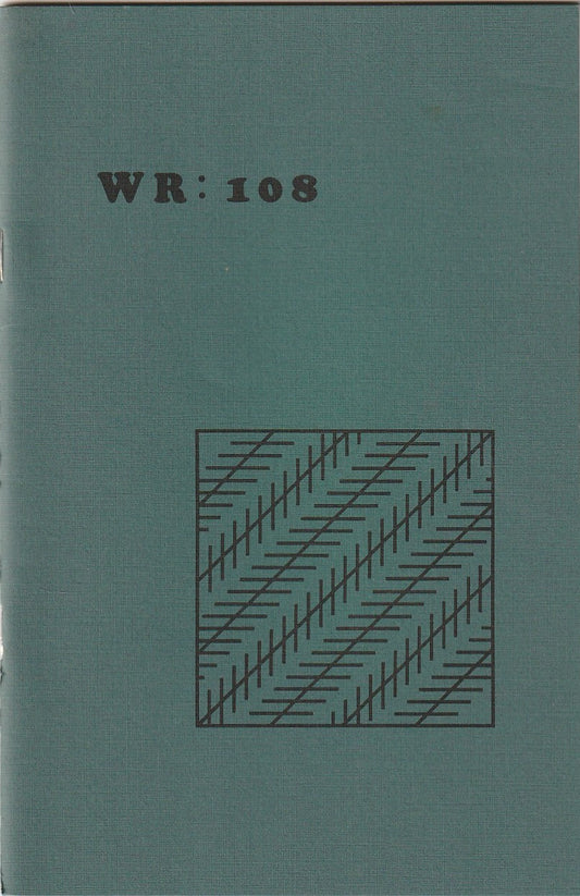 Wormwood Review 108 #159/700 — 2 Poems. One Uncollected by Charles Bukowski