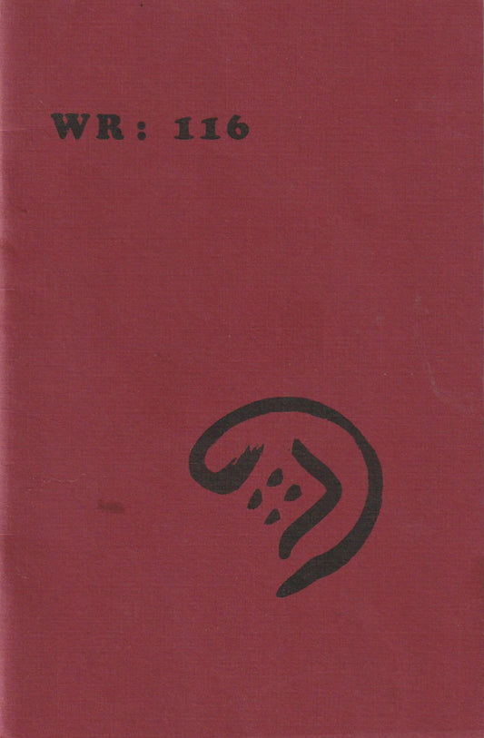 Wormwood Review 116 #341/700 — 3 Poems, One Uncollected by Charles Bukowski