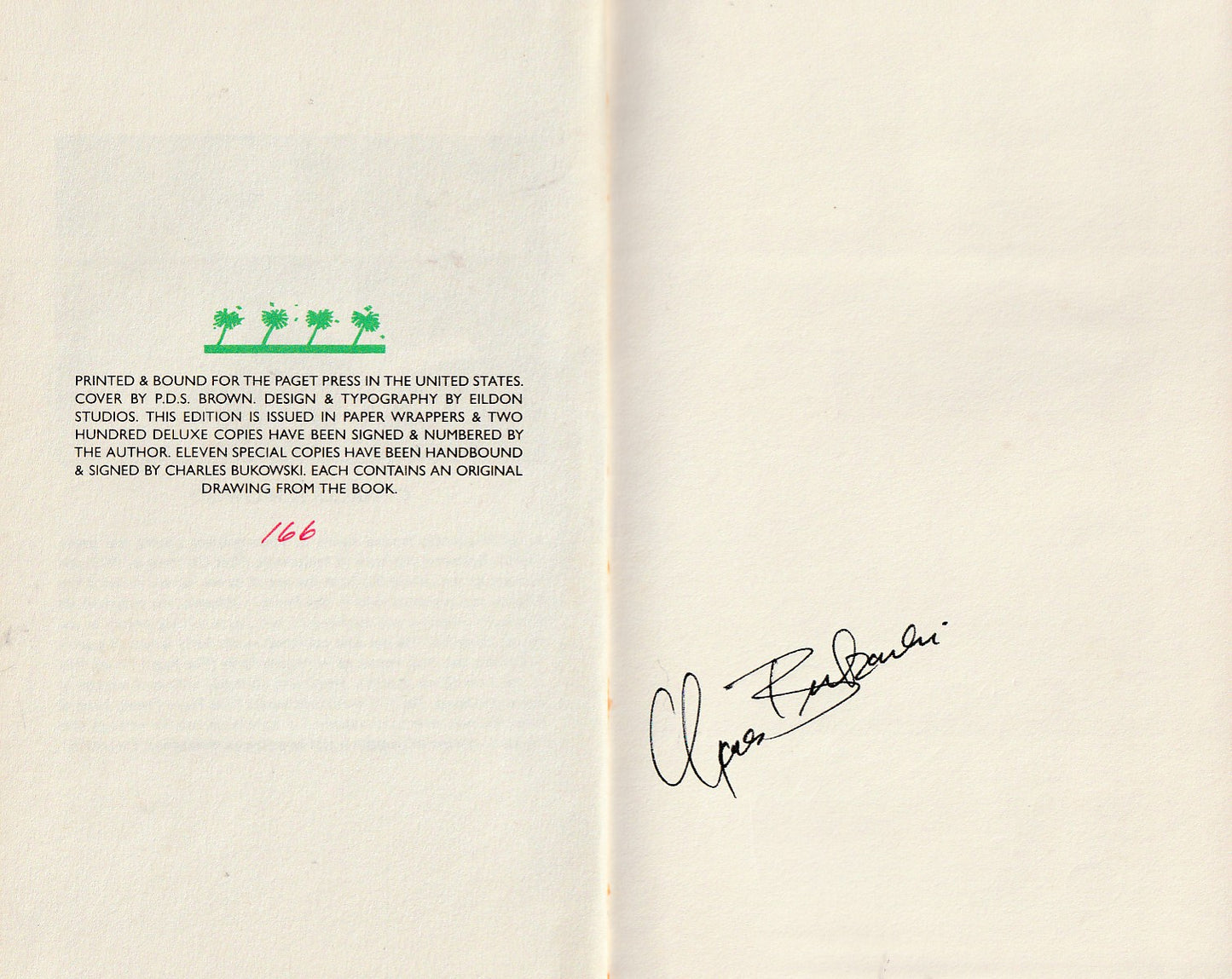 The Day It Snowed In L.A (#166/200): Signed by Charles Bukowski