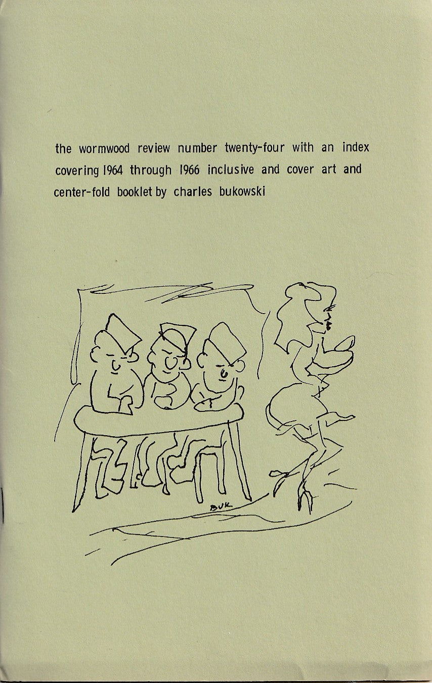 Wormwood Review 24 #458/600 – Night’s Work Special Charles Bukowski Section (8 Drawings & 6 First Appearance Poems (1966)