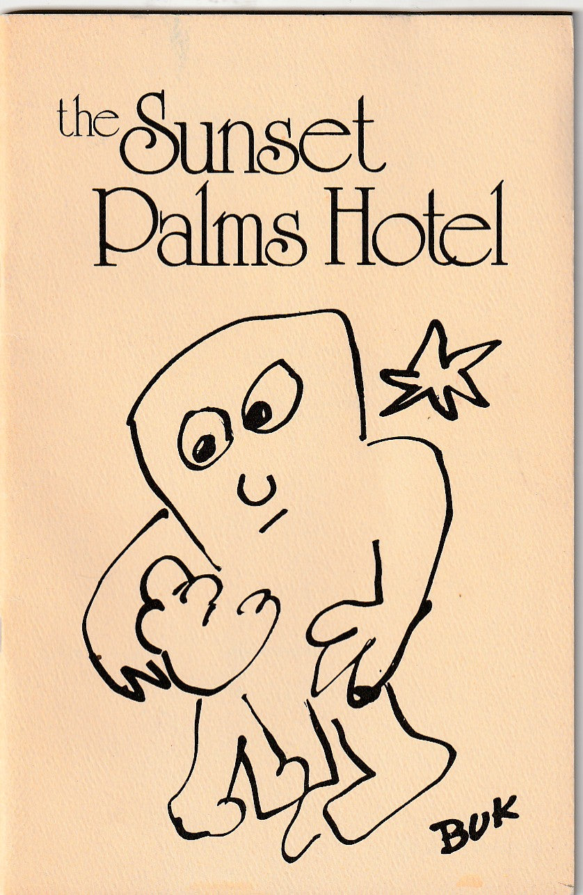The Sunset Palms Hotel, Vol. 2, No. 4 -- Three Charles Bukowski Drawings and Tom Waits Lyrics (1974)