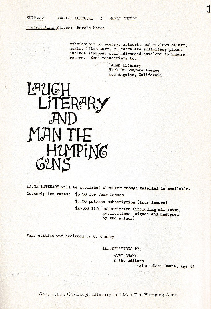 Laugh Literary And Man The Humping Guns No. 1 – Two Poems, One Uncollected by Charles Bukowski.