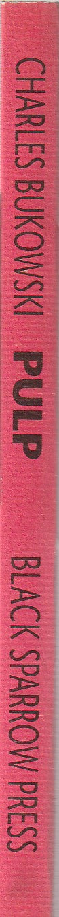 Pulp – First Edition Softcover by Charles Bukowski