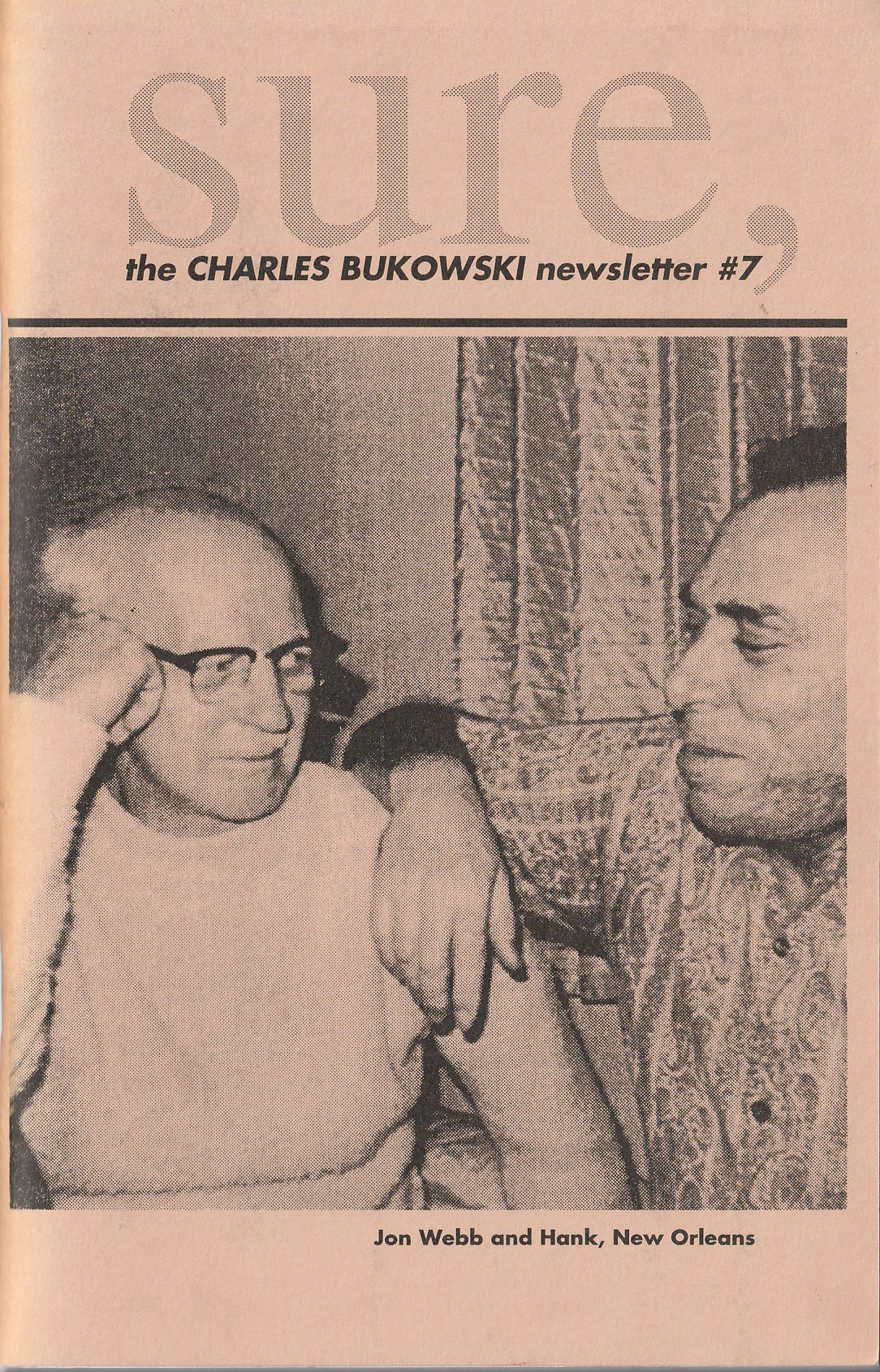 Sure # 7: Charles Bukowski Drawings, 1 Letter, 5 Photographs