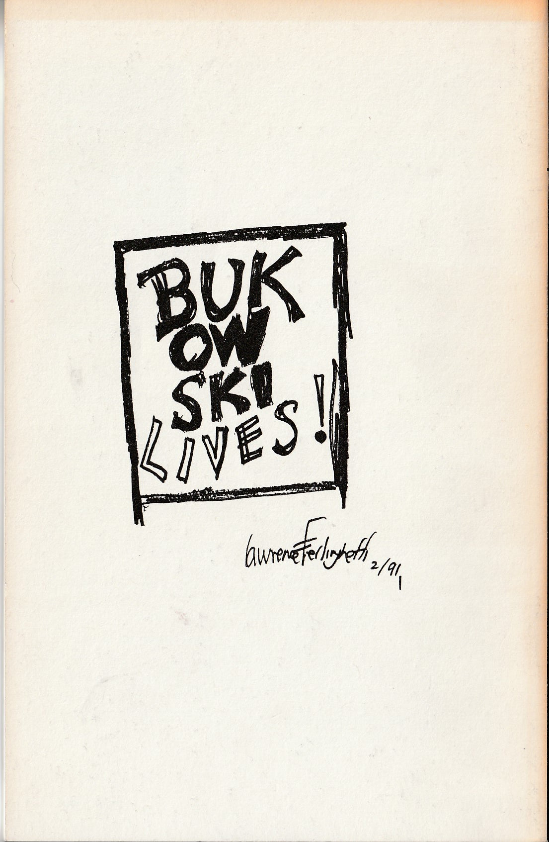 Sure #10: Charles Bukowski Drawings, 1 Painting, 2 Photographs