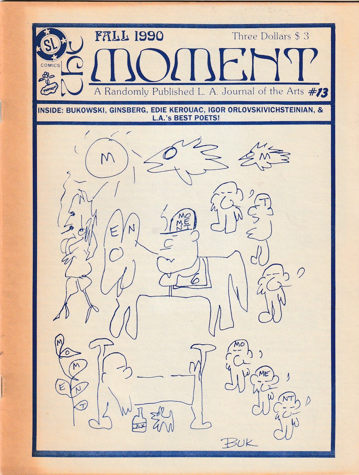 The Moment 13 – Cover Drawings and First Appearance Poem by Charles Bukowski
