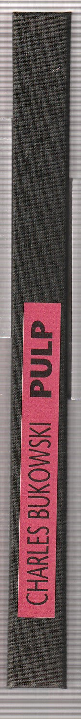 Pulp (#25/700) Signed by Charles Bukowski w/ Announcement