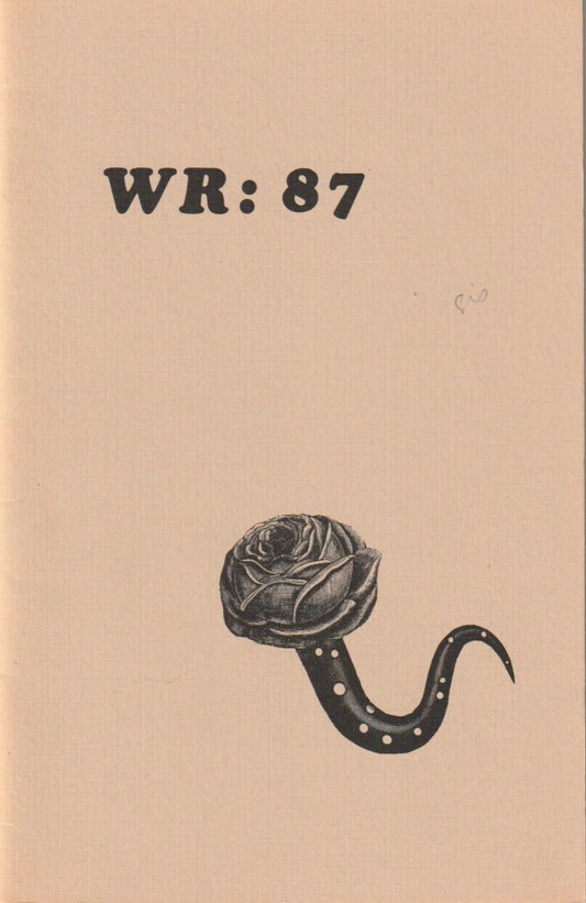 Wormwood Review 87 #409/700 -- Three Uncollected Poems (Four Total) by Charles Bukowski (1982)