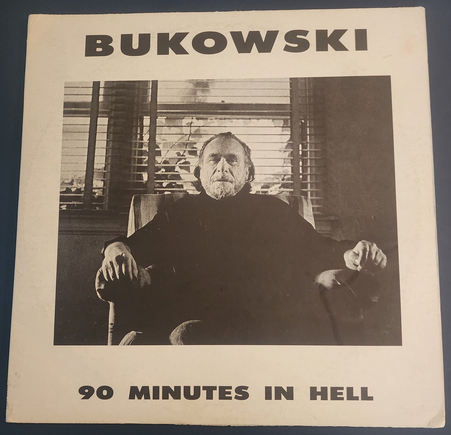 Bukowski: “90 Minutes in Hell” Vinyl LP (1977)