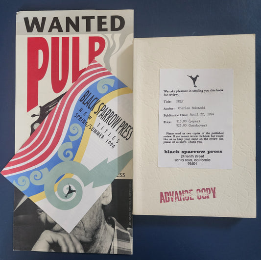 PULP: Advance Review Copy w/ Broadside & Annoucement by Charles Bukowsk