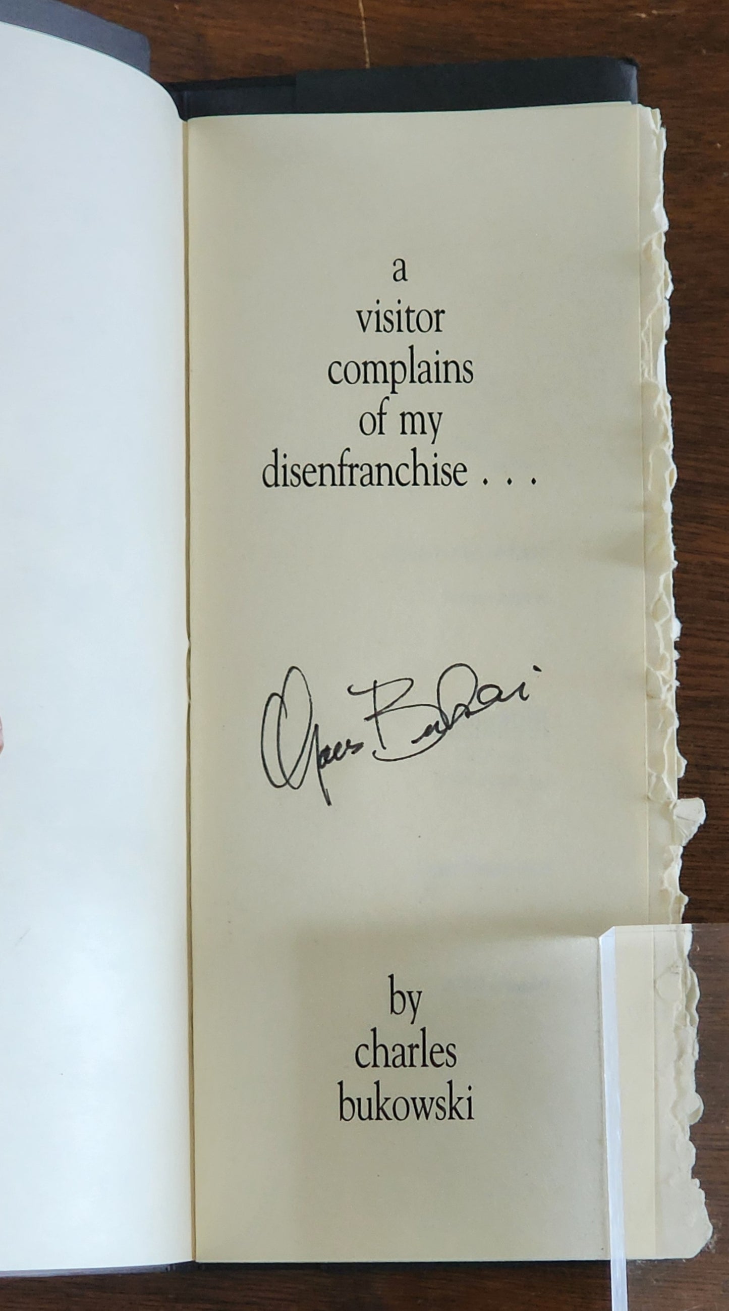 A Visitor Complains of My Disenfranchise: 1/15 Copies Signed by Rare Charles Bukowski