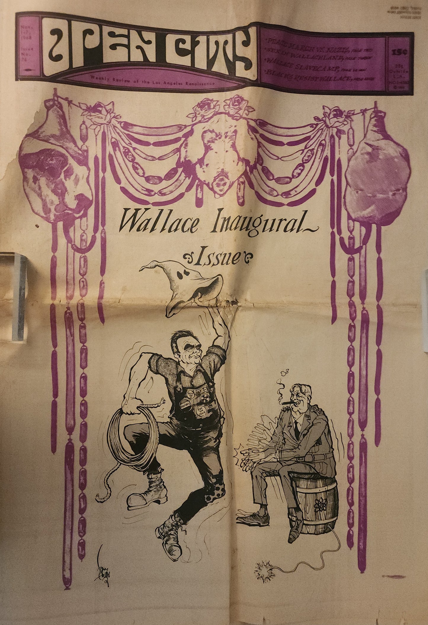 OPEN CITY No. 76, Nov. 1–7, 1968 — Wallace Inaugural Issue, Peaceniks vs. Westlake Patriots, Bukowski Interrogated by Agents, Iron Butterfly and Creedence Clearwater Revival at the Shrine Expo Hall, Film and Dance Orgy Benefit for Open City Defense Fund