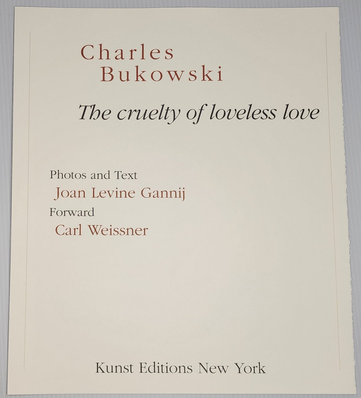 The Cruelty of Loveless Love (35/35) with Signed “Dear Friends” Manuscript