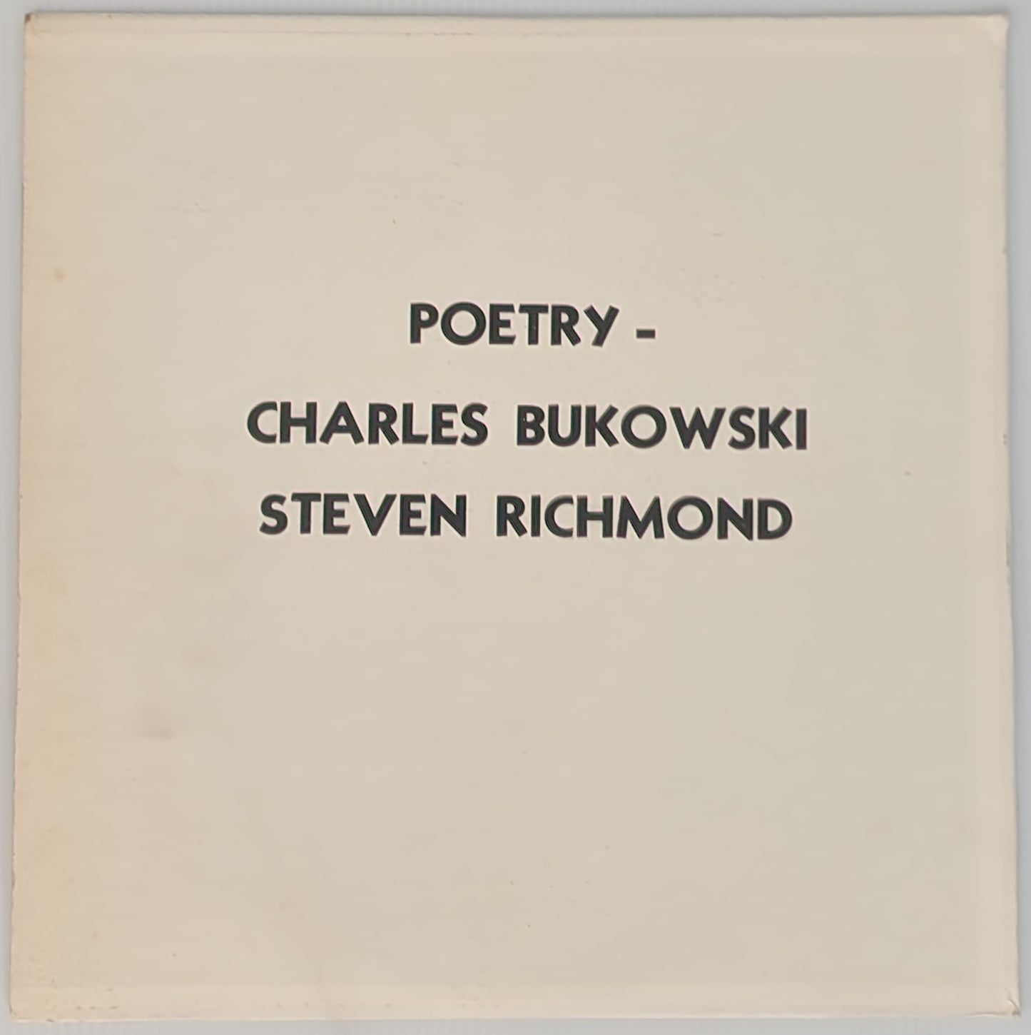 Extremely Rare Vinyl LP: Poetry – Charles Bukowski Steve Richmon (1968)