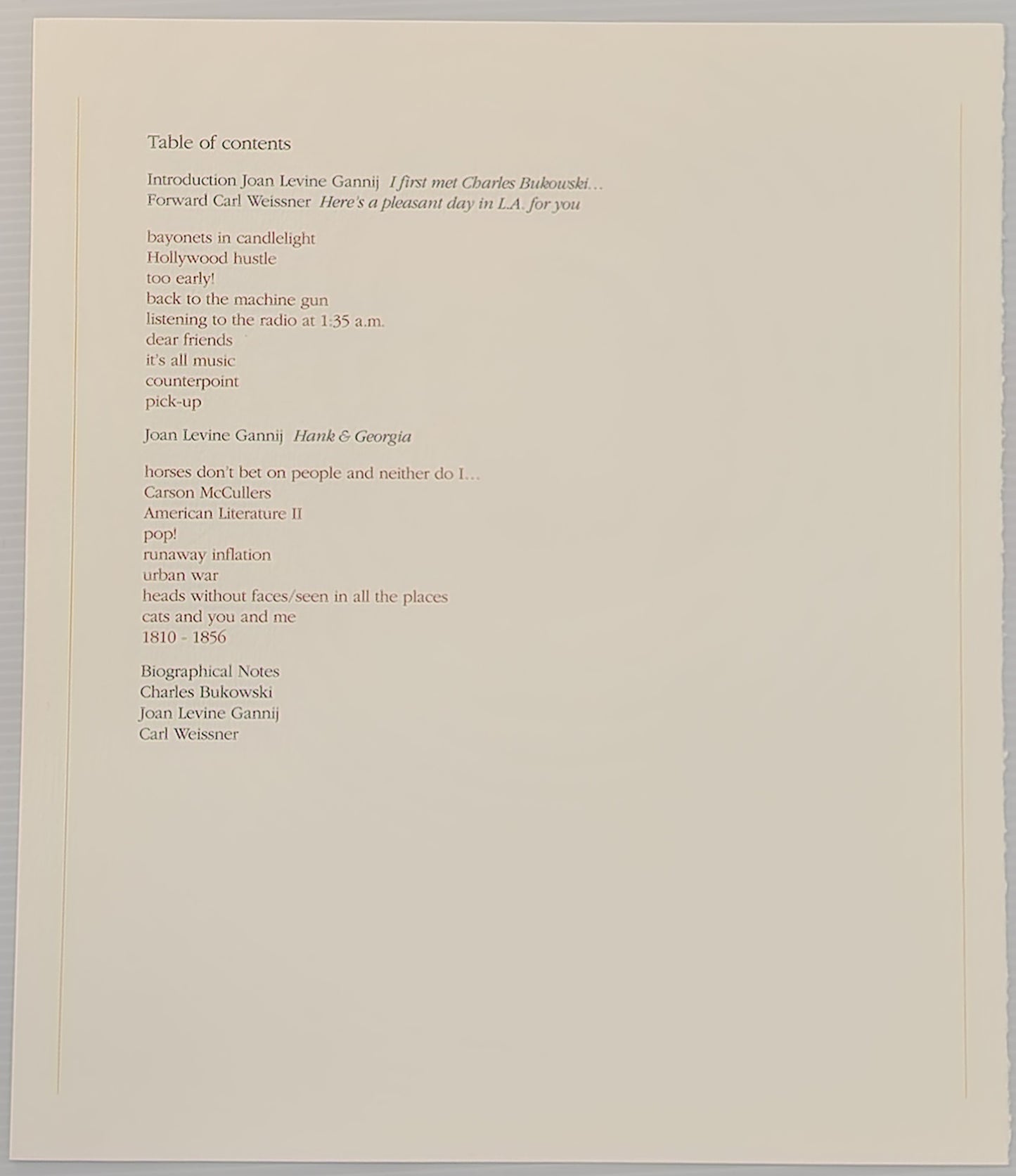 The Cruelty of Loveless Love (#11/35) w/ Bukowski Photographs and Poems