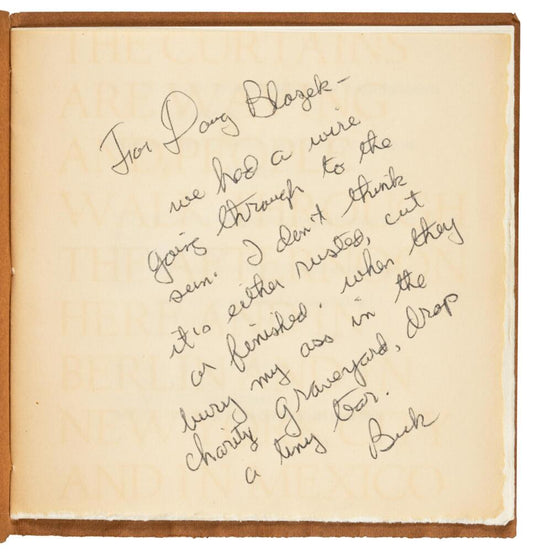 Signed and Inscribed by Charles Bukowski to Doug Blazek: The Curtains Are Waving and People Walk Through the Afternoon Here and in Berlin and in New York City and in Mexico (1967)