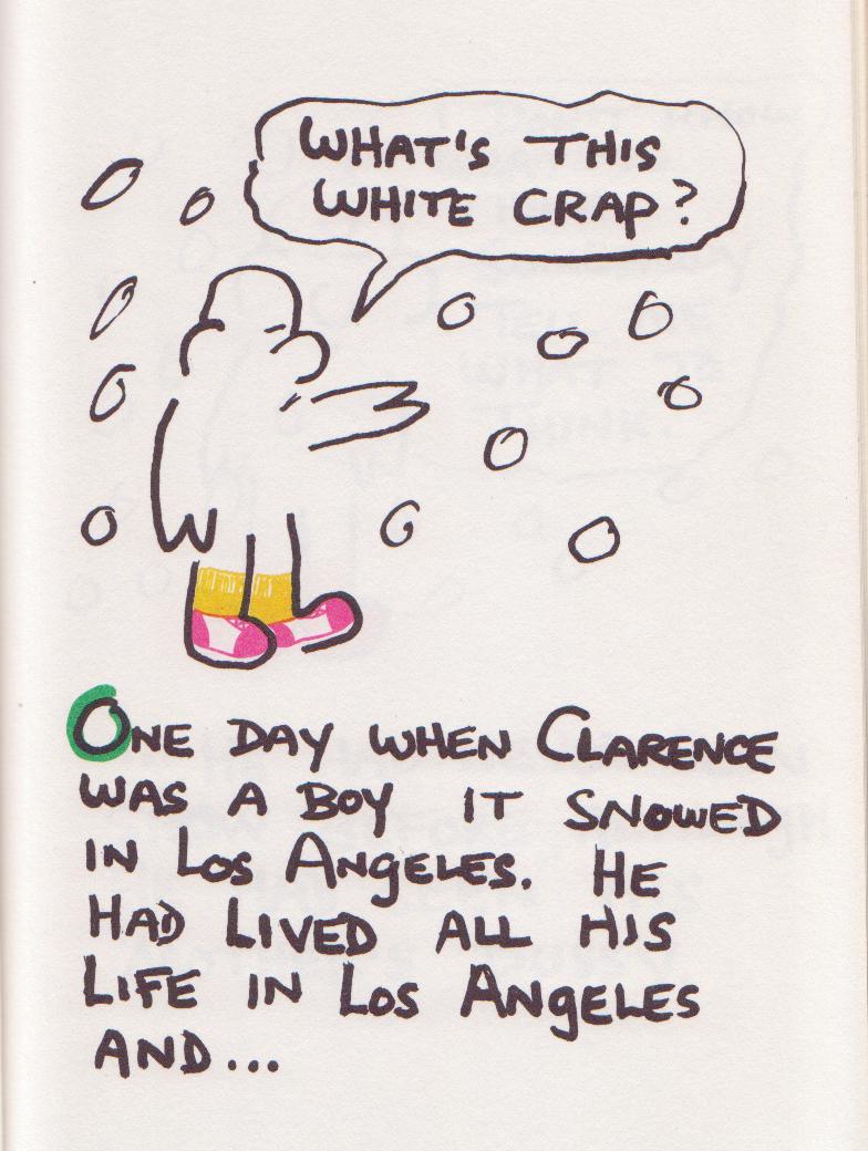 The Day It Snowed In L.A: Short Story and Drawings by Charles Bukowski