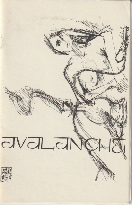 Avalanche 1 -- One Uncollected, Two First Appearance Charles Bukowski Poems (1966)