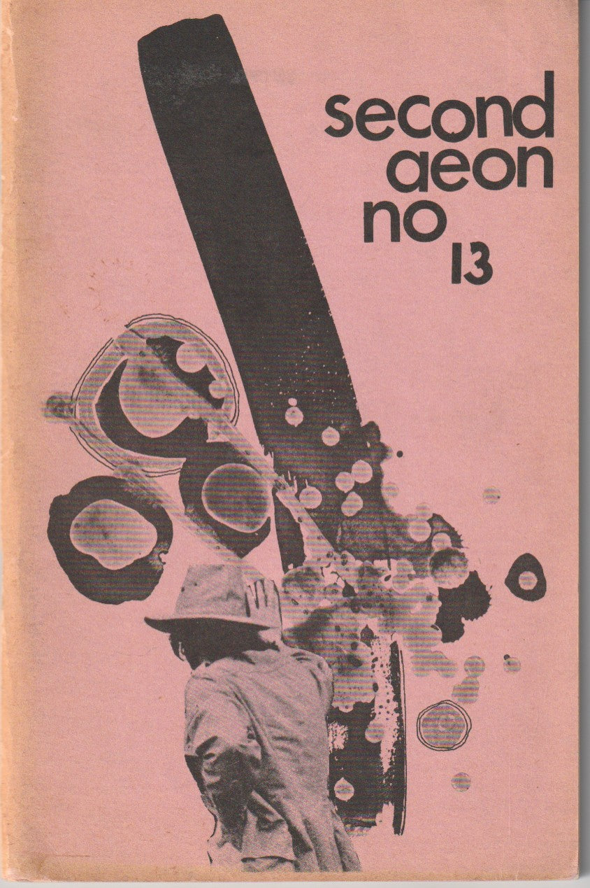 Second Aeon 13 -- Three First Appearance (1971) Charles Bukowski Poems