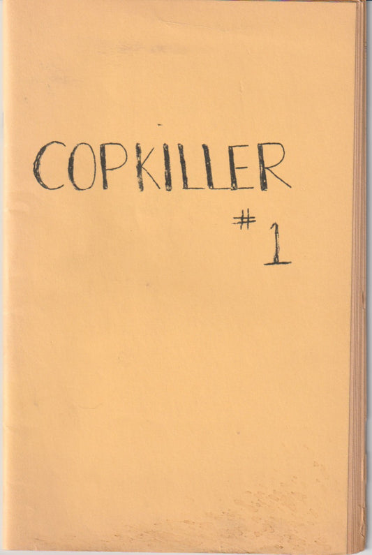 COPKILLER 1 -- One Uncollected Poem by Charles Bukowski (1968)