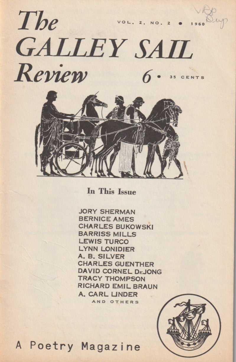 The Galley Sail Review, Vol. 2, No. 2 -- First Appearance of "Conversation In A Cheap Room" by Charles Bukowski (1960)