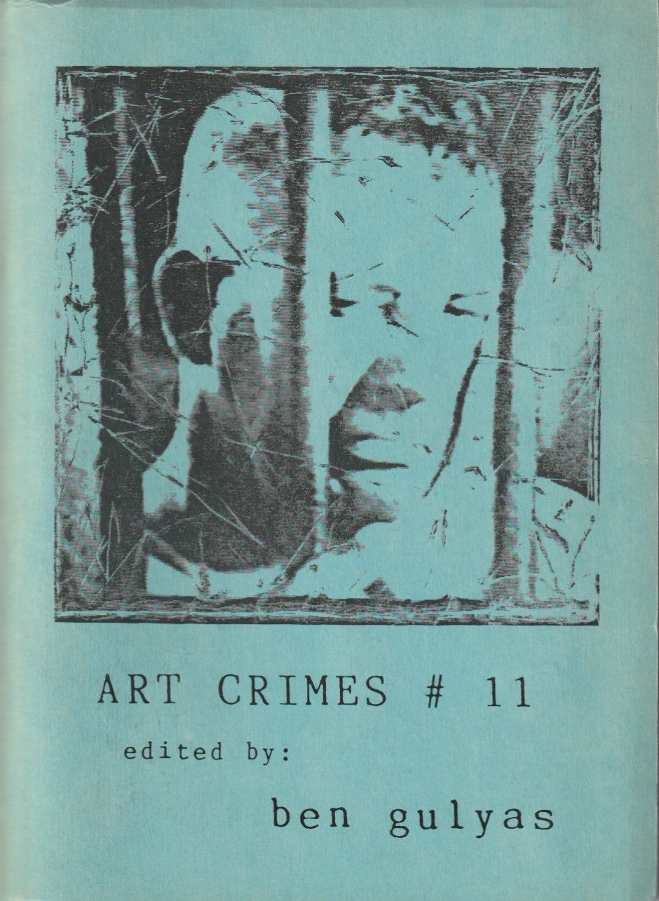 Art Crimes 11 -- Two Uncollected, Three First Appearance Charles Bukowski Poems (1991)