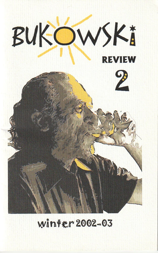 Bukowski Review 2 (Winter 2002 – 03)