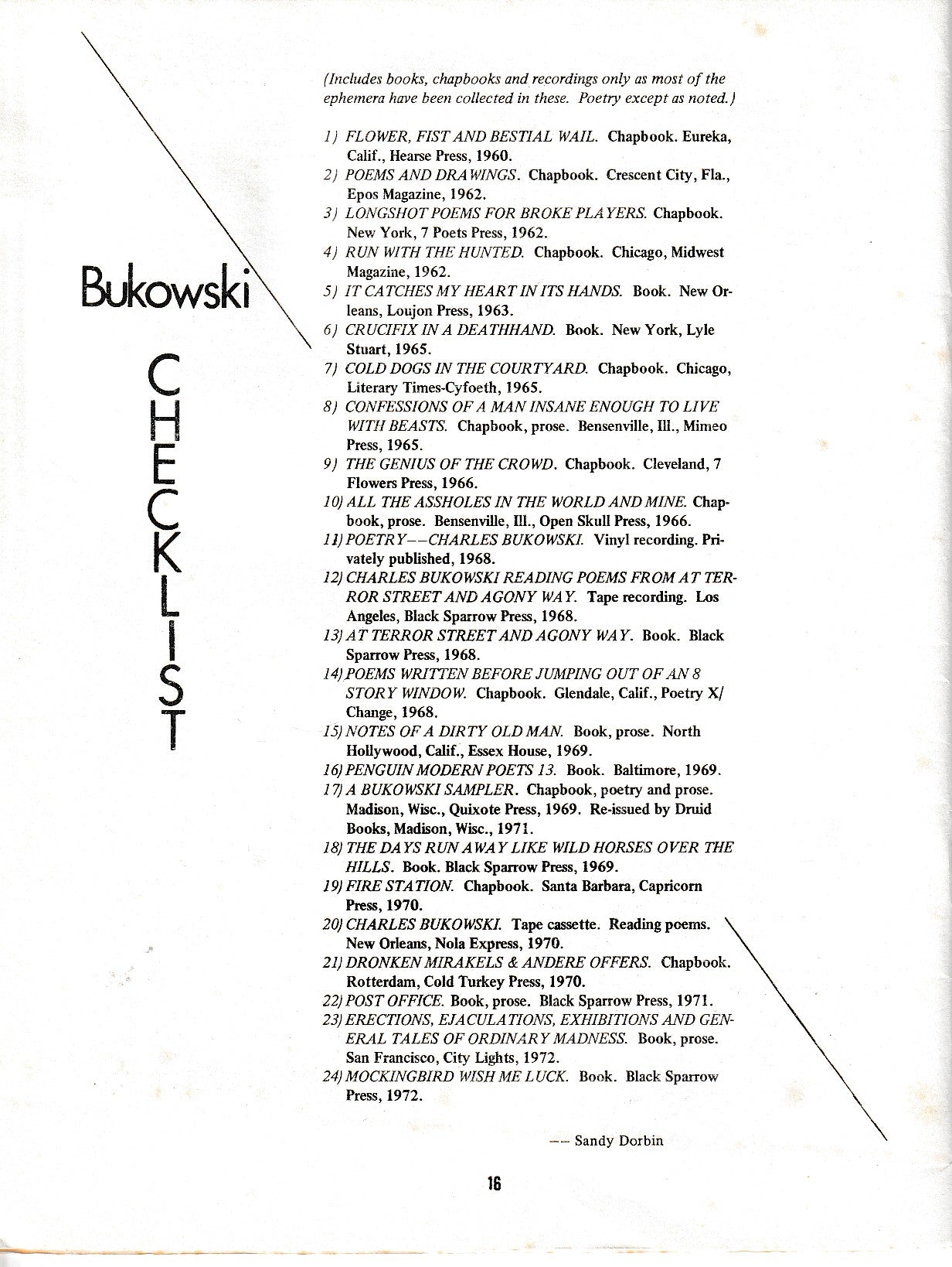 Small Press Review Vol. 4, No. -- Special Bukowski issue with Articles, Interviews, and Photos (1973)