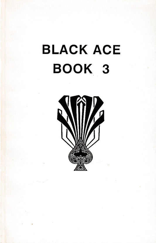 Black Ace No. 3 -- Two Uncollected Poems by Charles Bukowski Poems (1993)