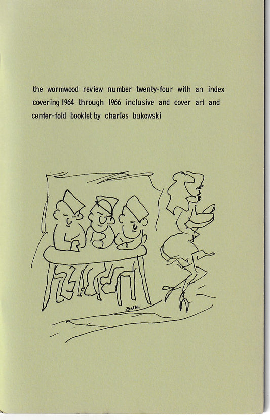Wormwood Review 24 #469/600 – Night’s Work Special Charles Bukowski Section (8 Drawings & 6 First Appearance Poems (1966)