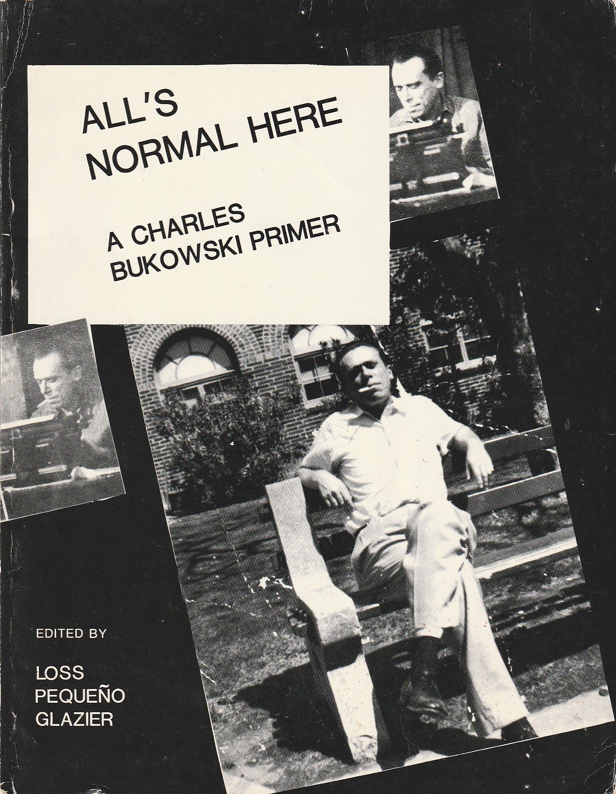 Limited, Signed by Charles Bukowski, #24/27: Drawings, Poems, Letters and Essays