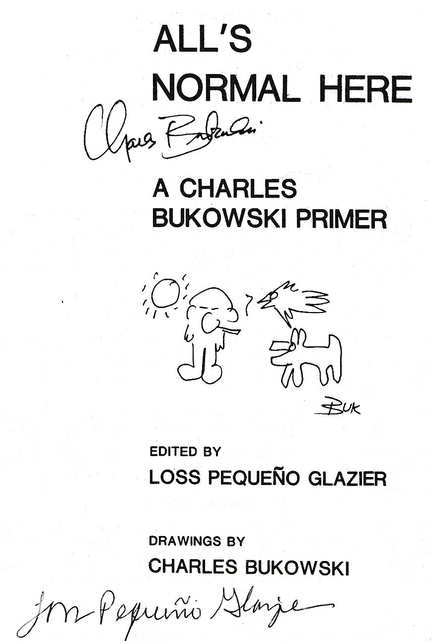 Limited, Signed by Charles Bukowski, #24/27: Drawings, Poems, Letters and Essays