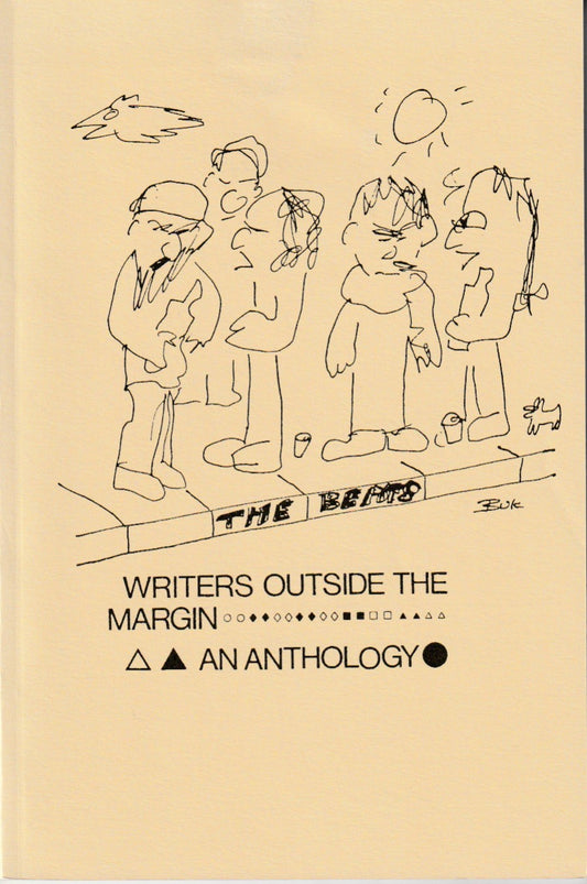 Signed By the Publisher with Flyer -- Writers Outside the Margin: An Anthology
