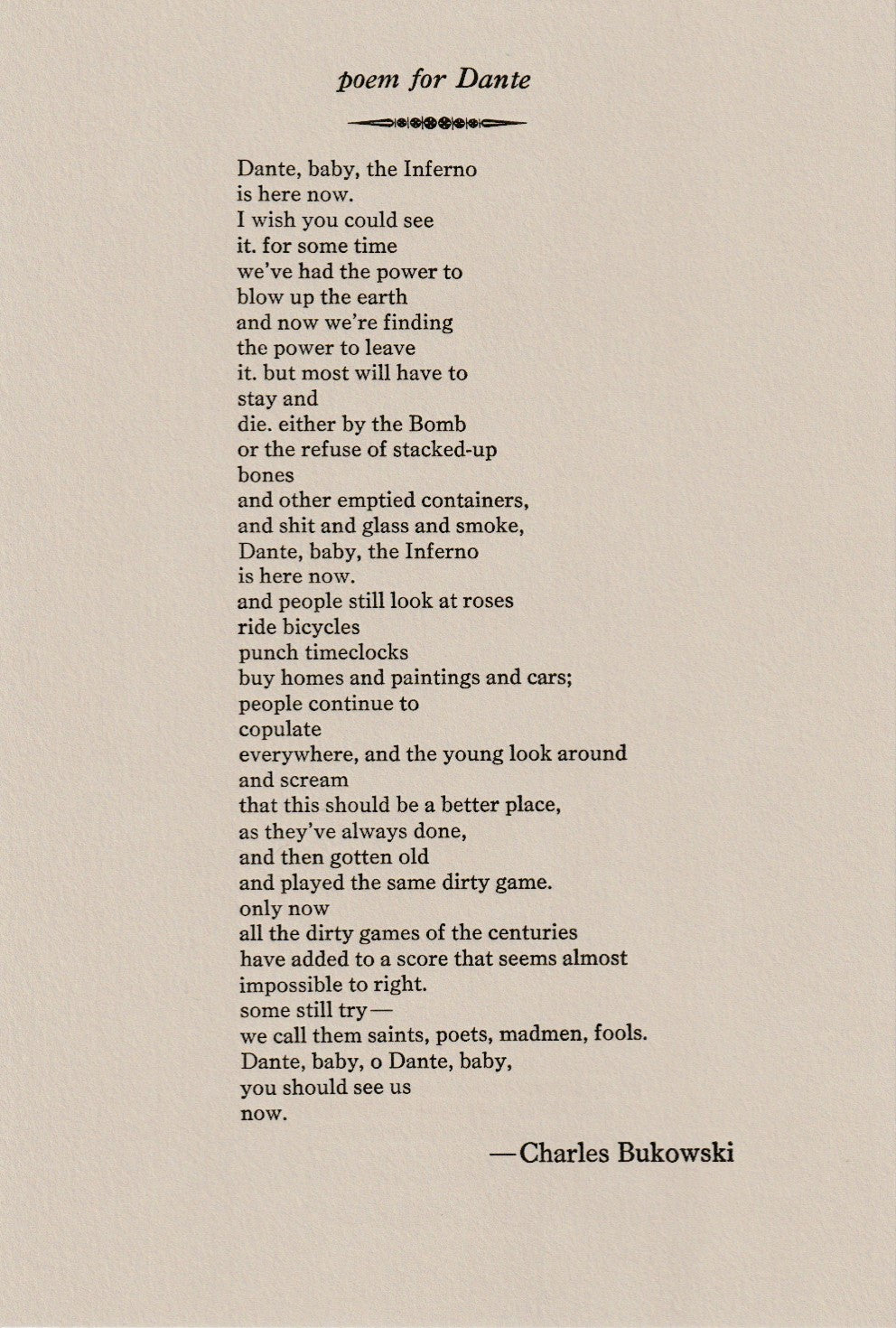 Poem For Dante-with Bukowski Portrait -- Unnumbered Variant