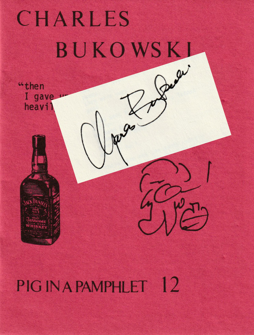 Signed by Charles Bukowski: Pig in a Pamphlet 12 (1985)