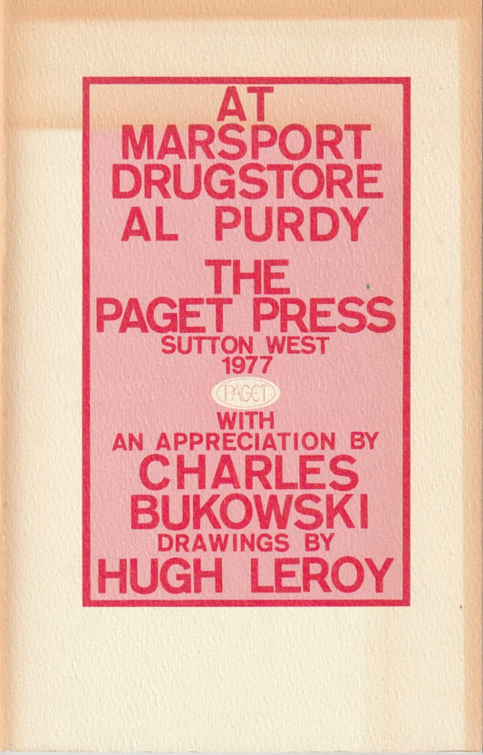 Charles Bukowski Introduction to At Marsport Drugstore by Al Purdy