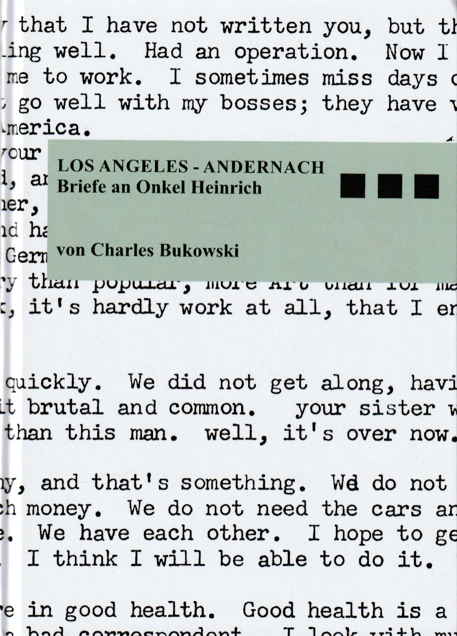 Los Angeles – Andernach, Bukowski Letters in Both English and German