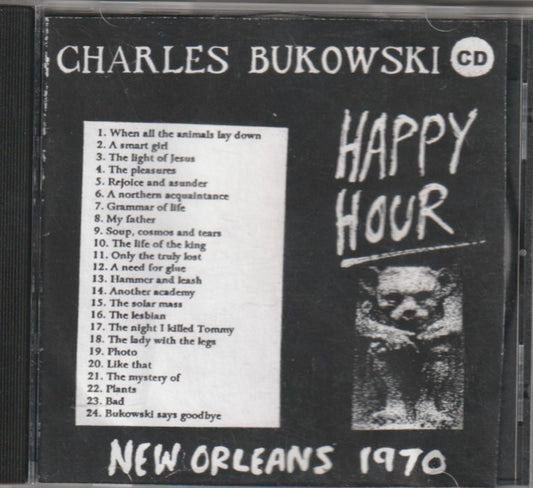 Charlle Bukowski: Happy Hour, New Orleans 1970