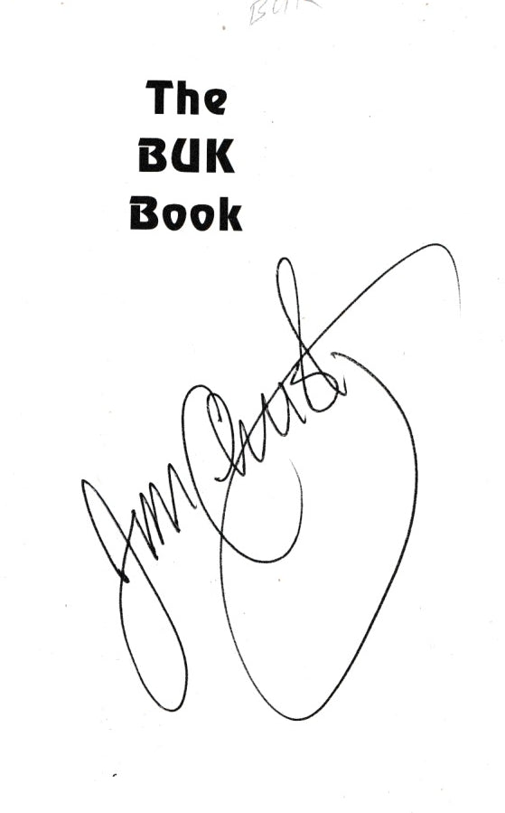 Signed by Author Jim Christy: The Buk Book