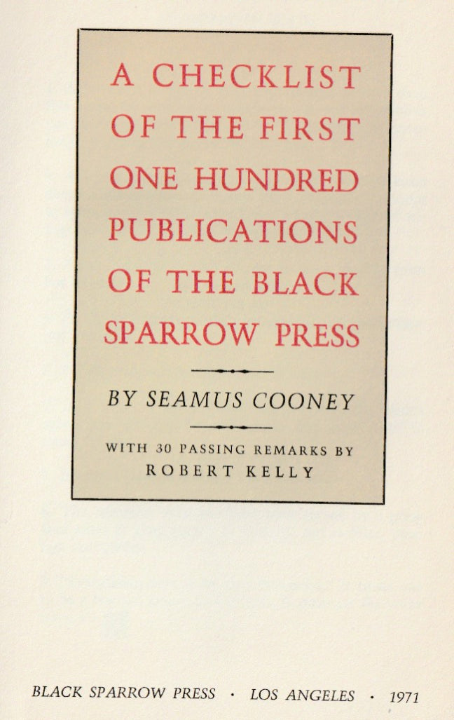 Signed With Prospectus (#44/50): A Checklist of the First One Hundred Publications of the Black Sparrow Press