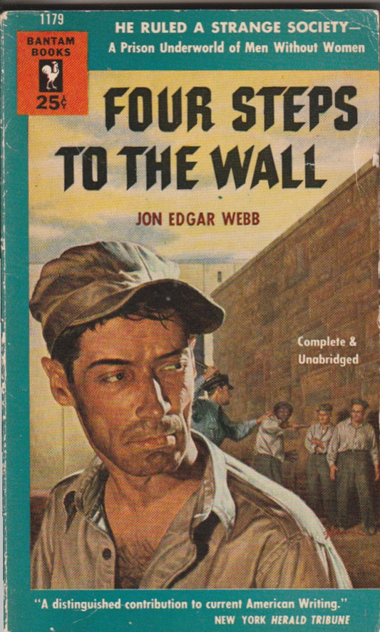 Four Steps to the Wall by Jon Edgar Webb: Bantam Books Mass Market Paperback (1953)