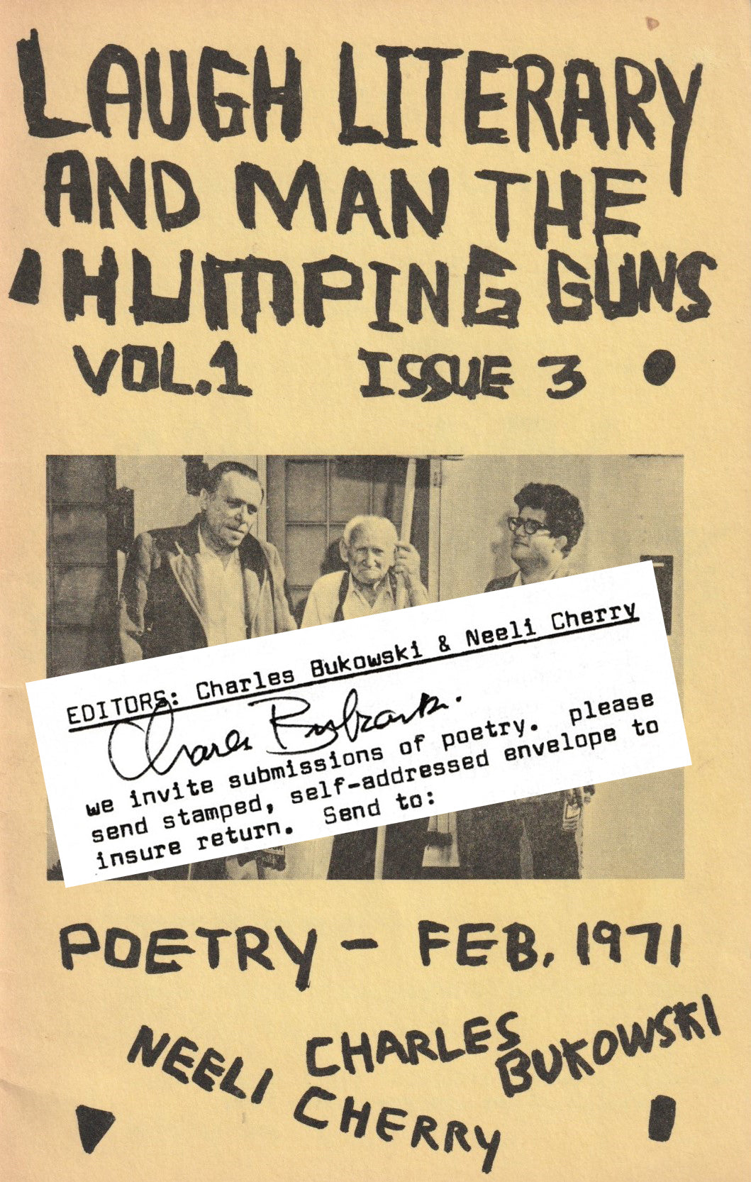 Signed by Charles Bukowski: Laugh Literary And Man The Humping Guns No. 3, Charles Bukowski as Publisher, Poet and Editor