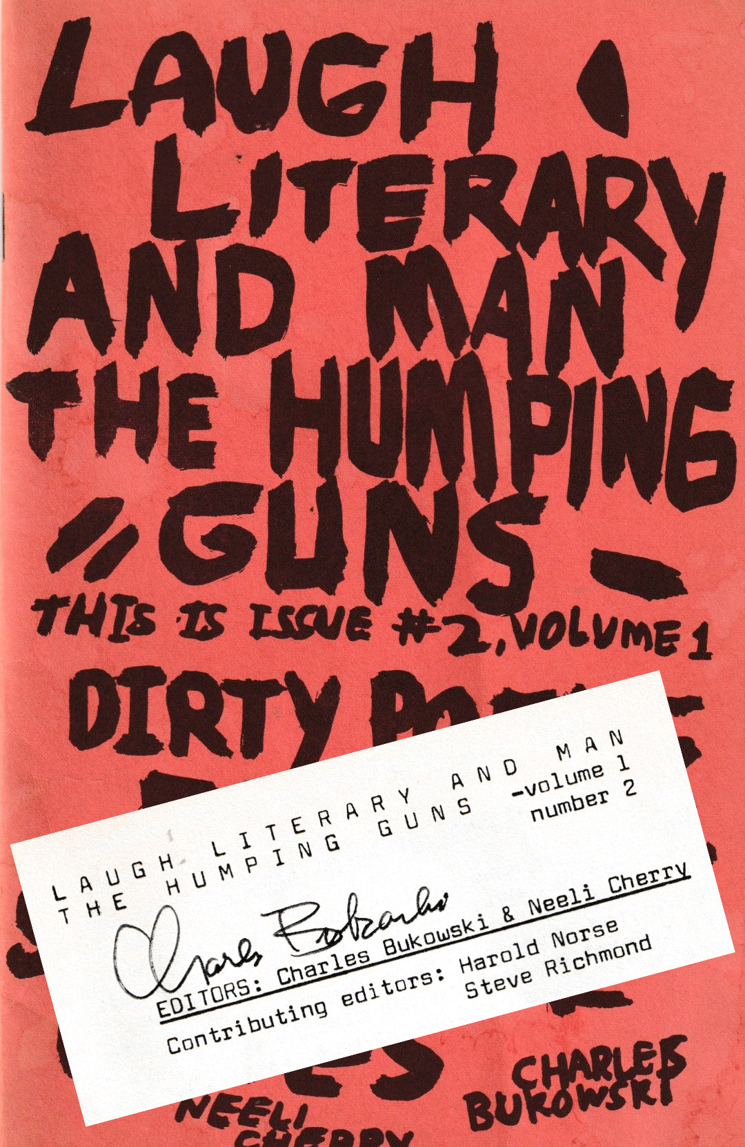 Signed by Charles Bukowski: Laugh Literary And Man The Humping Guns No. 2, Bukowski as Publisher, Poet and Editor