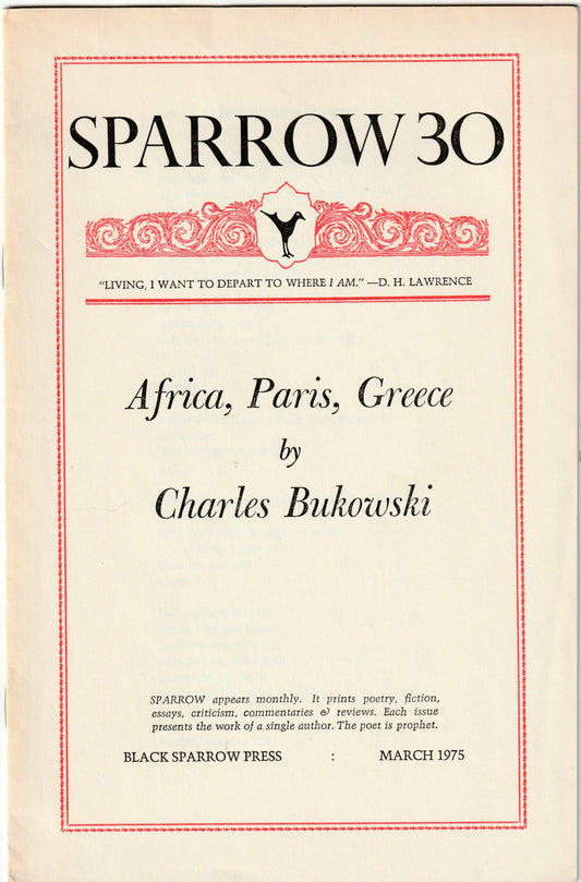 Sparrow 30 (First Printing) -- Seven First Appearance Charles Bukowski Poems (1973)