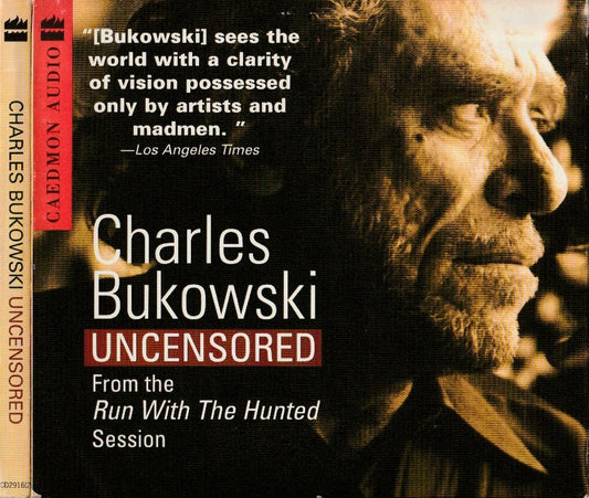 Charles Bukowski: The Run with the Hunted Sessions CD