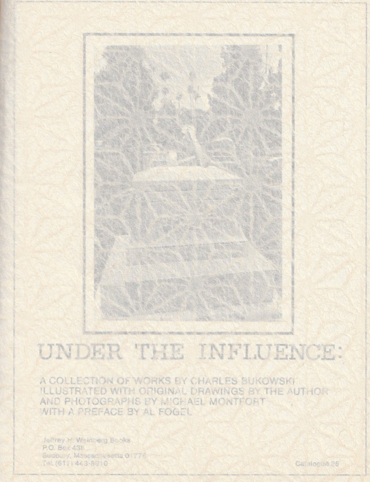 Signed by Bukowski and Al Fogel: Under the Influence, Contributor Copy (1/12)