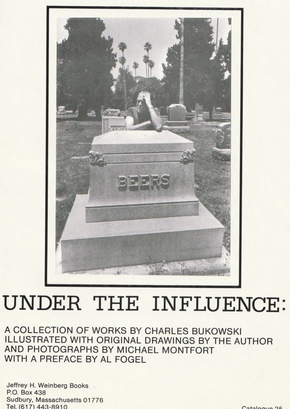 Signed by Bukowski and Al Fogel: Under the Influence, Contributor Copy (1/12)