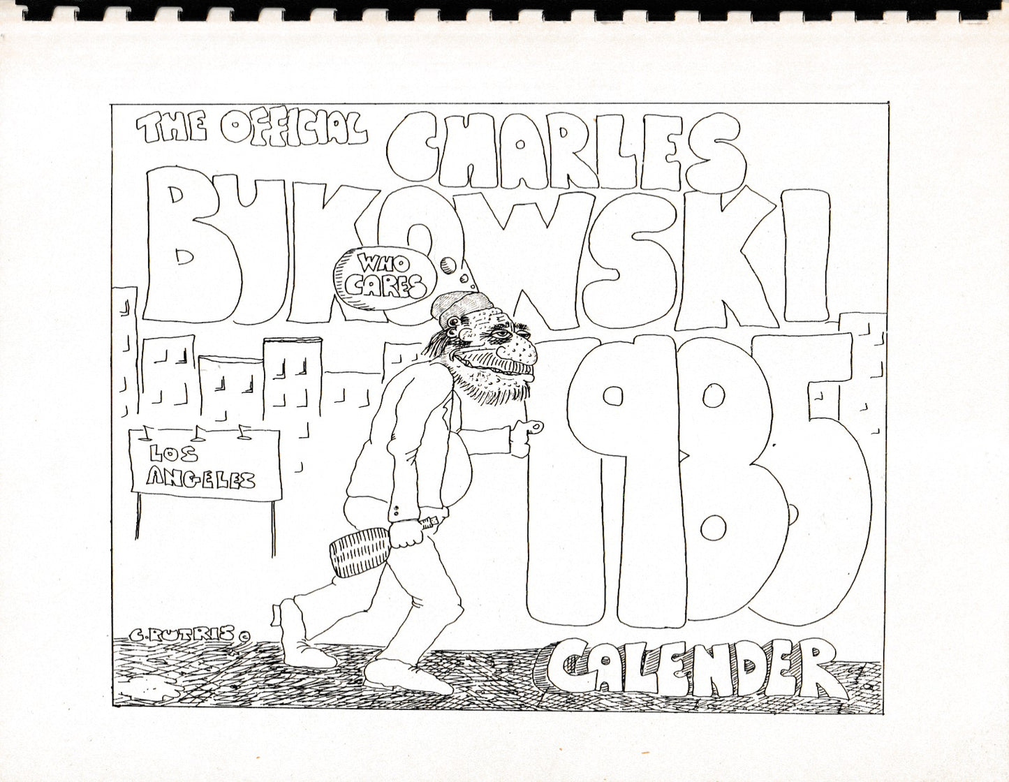 The Official Charles Bukowski 1985 “Calender” Black Sparrow Press (1985)